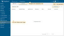 Go to the "Applications" tab of the "Mobile center" page, and click the "+ Add application" button in the upper-right corner of the window.