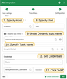 Specify external broker "Host", "Port", "Credentials" and "Topic name". Then click "Add".