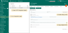 In your ThingsBoard Cloud instance navigate to the "Integrations" page and opne HTTP integration details. Then enable debug mode and copy "HTTP endpoint URL".