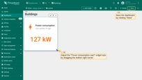 The widget has been added to display the total power consumption for the time period specified in the dashboard's time window. Adjust widget size to your preference. Then, save the dashboard to apply the changes.