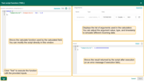 Left panel — Script editor. Shows the TBEL calculate(ctx, ...) function used by the calculated field. You can modify the script directly in this window.<br>Top-right panel — Arguments. Displays the list of arguments used in the calculation. You can adjust the argument value, type, and timestamp to simulate different incoming data.<br>Bottom-right panel — Output. Shows the result returned by the script after execution (or an error message if execution fails).