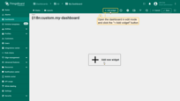 Open the dashboard in edit mode and click the "Add widget" button.