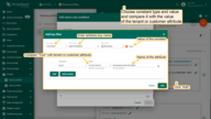 Choose constant type and value and compare it with the value of the tenant or customer attribute. Apply all changes.