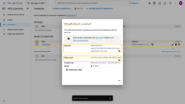 OAuth client created. You now have credentials consisting of a Client ID and a Client secret;