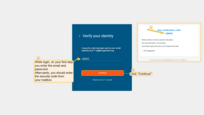 While login, on your first step the user enters the email and password. Afterward, user should enter the security code from your mailbox.